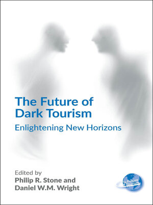 cover image of The Future of Dark Tourism